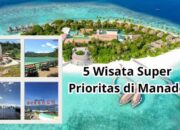 5 Wisata Super Prioritas di Manado, Keindahan yang Tak Terlupakan yang Harus Anda Kunjungi