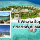 5 Wisata Super Prioritas di Manado